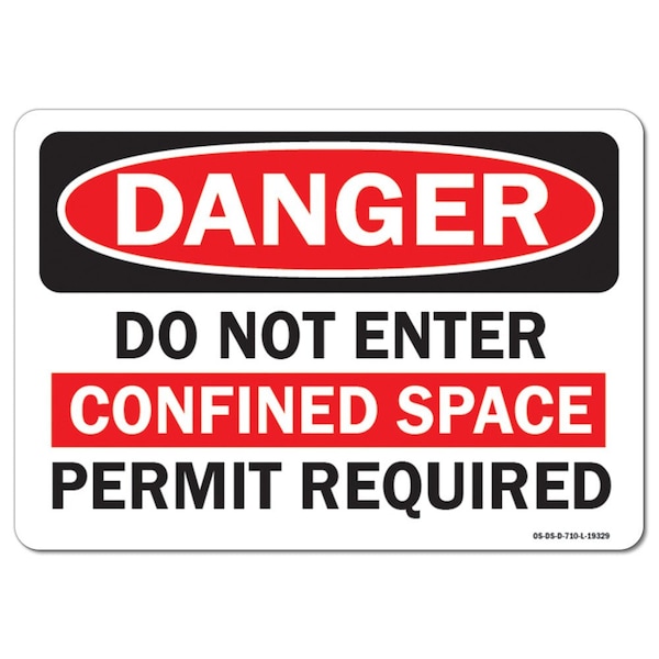 OSHA, Do Not Enter Confined Space Permit Required, 5in X 3.5in, 10PK, 3.5" H, 5" W, Landscape, PK10